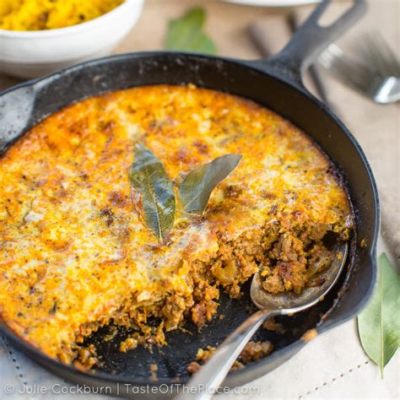   Bobotie: A Spicy Symphony of Aromatic Flavors and Creamy Textures!